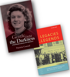 Save $10 for two books, Gentle into the Darkness, and Legacies and Legends