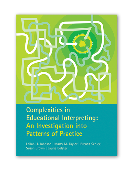 Complexities in Educational Interpreting: An Investigation into Patterns of Practice